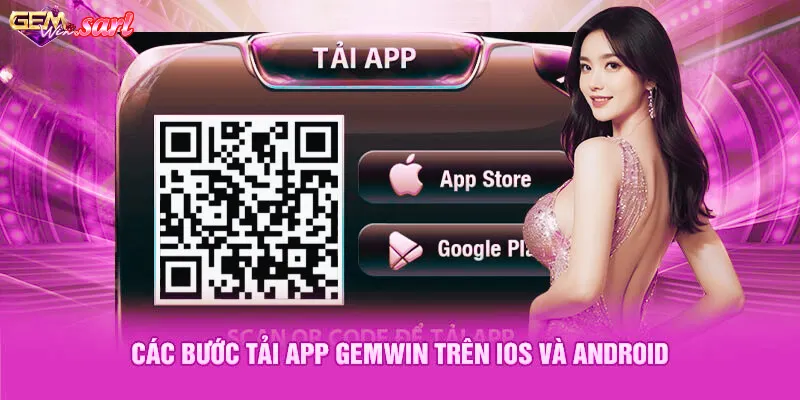 cac-buoc-tai-app-gemwin-tren-ios-va-android.