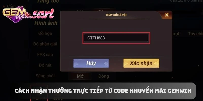 cach-nhan-thuong-truc-tiep-tu-code-khuyen-mai-gemwin