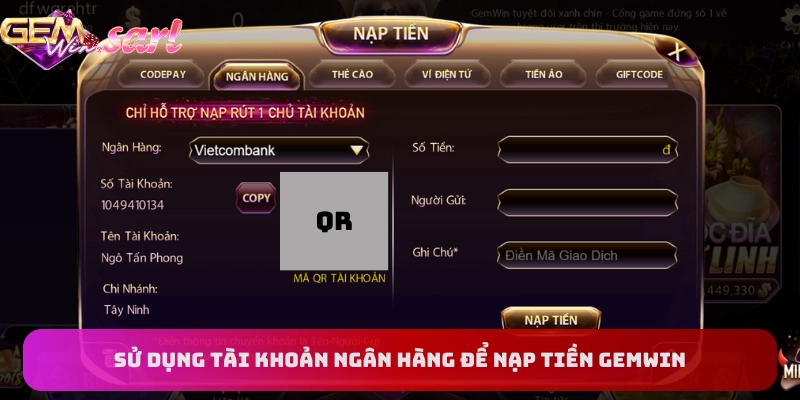 dung-tai-khoan-ngan-hang-de-nap-tien-gemwin