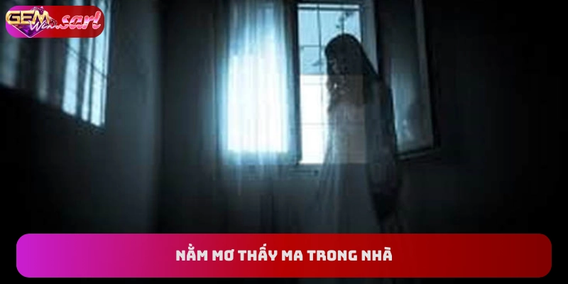 nam-mo-thay-ma-trong-nha