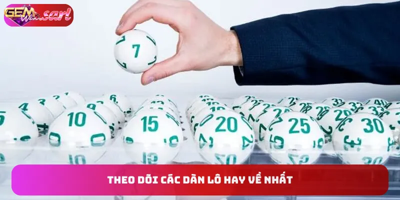 theo-doi-cac-dan-lo-hay-ve-nhat