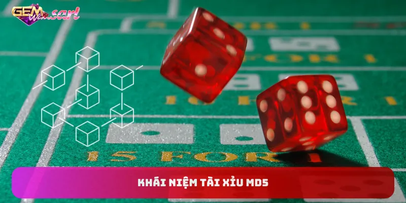 khai-niem-tai-xiu-md5