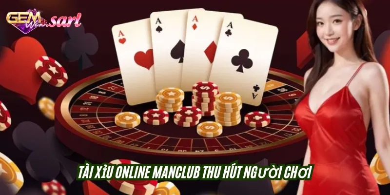 tai-xiu-online-manclub-thu-hut-nguoi-choi